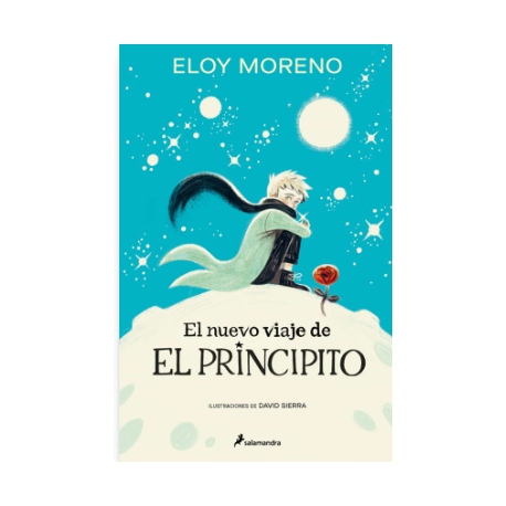 EL NUEVO VIAJE DE EL PRINCIPITO . Eloy Moreno