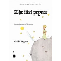 The litel prynce . El Principito inglés antiguo. Tintenfass