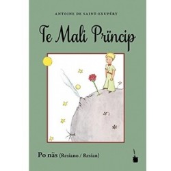 El principito Resiano (Eslovenia). Te mali prïncip. Po näs