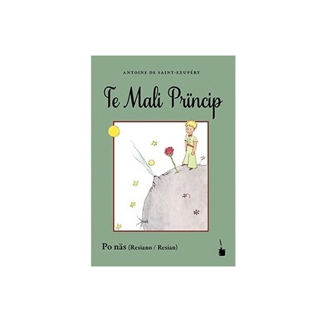 El principito Resiano (Eslovenia). Te mali prïncip. Po näs