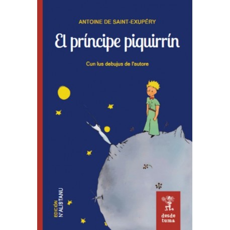 El principito alistanu. El príncipe piquirrín (azul). Desde tuma