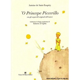'O Princepe Piccerillo - Le Principito en Napolitano