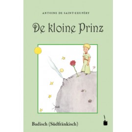 De kloine Prinz. El Principito en Badisch (Alemania). Tintenfass