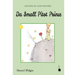 Da Small Pitot Prince (El Principito en Hawai‘i Pidgin) Preventa