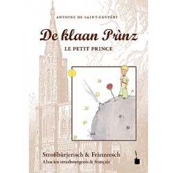 De klaan Prìnz (El Principito en Francés y dialecto de Estrasburgo)