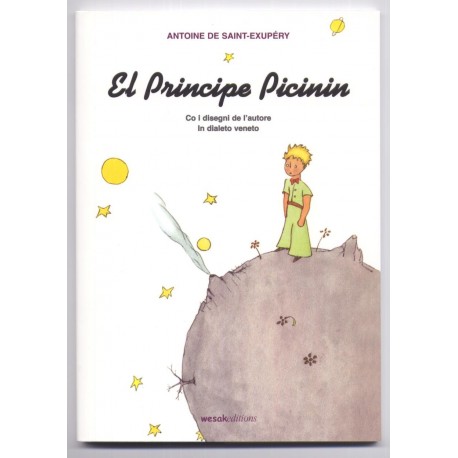 El Principito en Véneto- El Principe Picinin