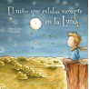 El niño que siempre estaba en la luna
