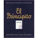 El principito (edición oficial del cincuenta aniversario) .  Antoine de Saint-Exupéry. SALAMANDRA 