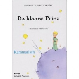 Da klaane Prinz -  El principito en Karntnarisch