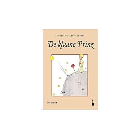 De klaane Prinz - El Principito en Hessisch