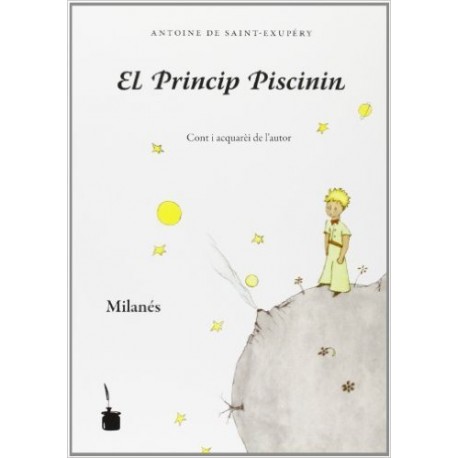 El Pincip Piscini - El Principito Milanés