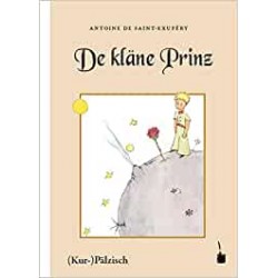 De kläne Prinz -  El Principito en Pälzisch