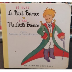 Le Petit Prince. I am The Little Prince. Gallimard jeunesse